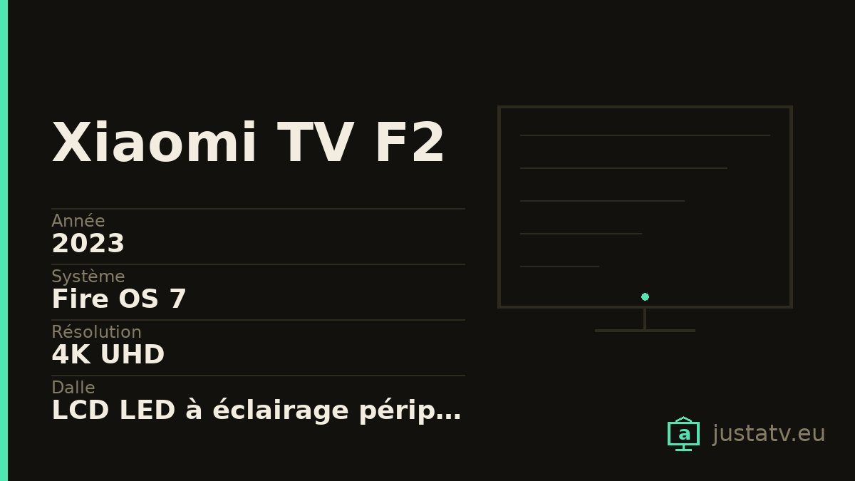 Fiche visuelle du Xiaomi TV F2 avec ses principales caractéristiques